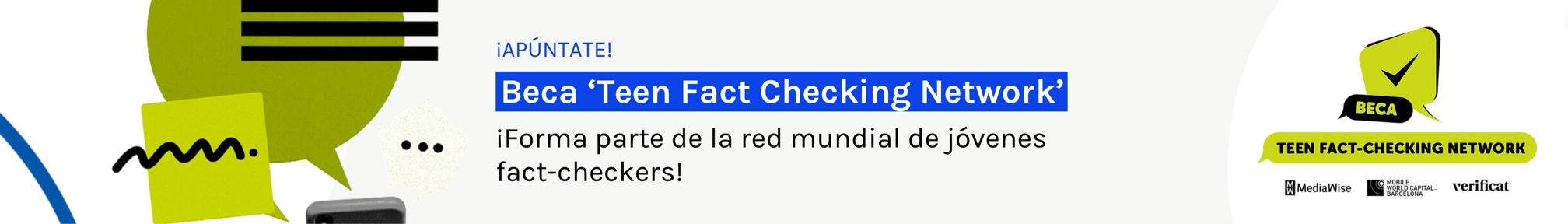Beca "Teen Fact Checking Network" ¡Apúntate!