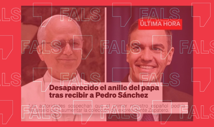 Noticia falsa sobre el anillo desaparecido del papa durante la visita de Pedro Sánchez.