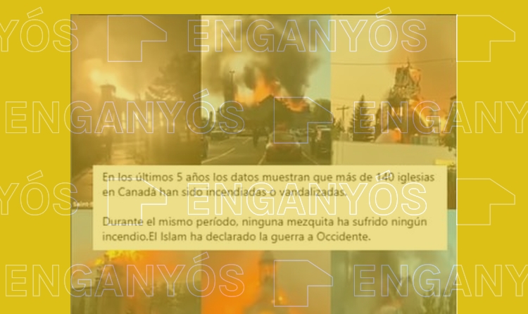 Missatges culpant els musulmans dels incendis a esglésies al Canadà.